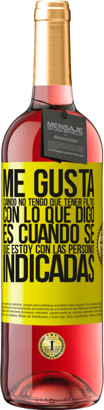 «Me gusta cuando no tengo que tener filtro con lo que digo. Es cuando sé que estoy con las personas indicadas» Edición ROSÉ