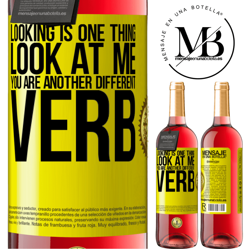 24,95 € Free Shipping | Rosé Wine ROSÉ Edition Looking is one thing. Look at me, you are another different verb Yellow Label. Customizable label Young wine Harvest 2021 Tempranillo