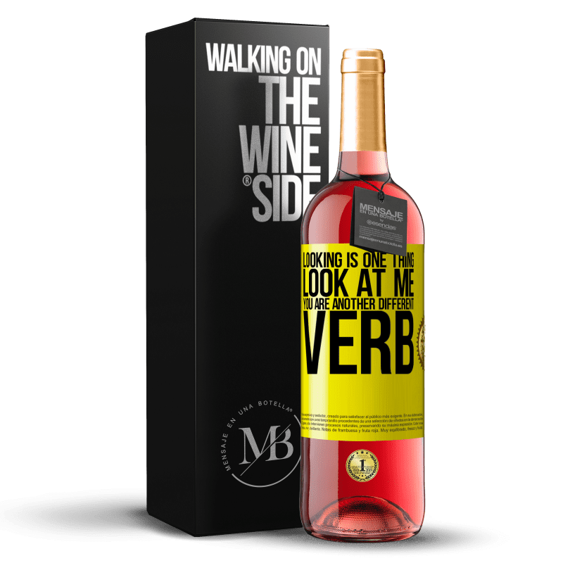 29,95 € Free Shipping | Rosé Wine ROSÉ Edition Looking is one thing. Look at me, you are another different verb Yellow Label. Customizable label Young wine Harvest 2024 Tempranillo