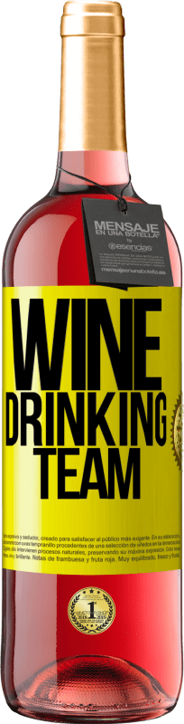 29,95 € | Vino rosato Edizione ROSÉ Wine drinking team Etichetta Gialla. Etichetta personalizzabile Vino giovane Raccogliere 2023 Tempranillo