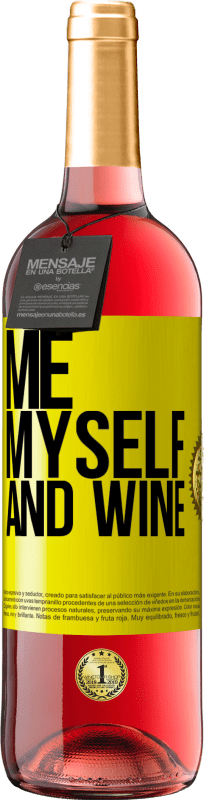29,95 € | ロゼワイン ROSÉエディション Me, myself and wine 黄色のラベル. カスタマイズ可能なラベル 若いワイン 収穫 2023 Tempranillo