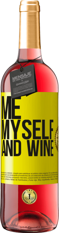 29,95 € | Roséwein ROSÉ Ausgabe Me, myself and wine Gelbes Etikett. Anpassbares Etikett Junger Wein Ernte 2023 Tempranillo
