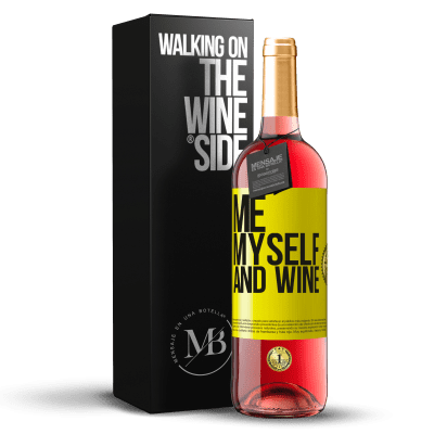 «Me, myself and wine» ROSÉ Ausgabe