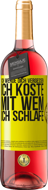 29,95 € | Roséwein ROSÉ Ausgabe Ich werde dich vergessen, ich koste, mit wem ich schlafe Gelbes Etikett. Anpassbares Etikett Junger Wein Ernte 2025 Tempranillo
