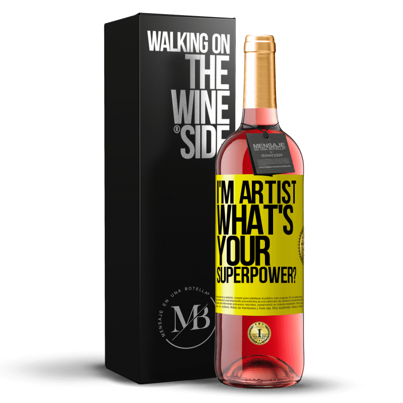 29,95 € Free Shipping | Rosé Wine ROSÉ Edition I'm artist. What's your superpower? Yellow Label. Customizable label Young wine Harvest 2023 Tempranillo
