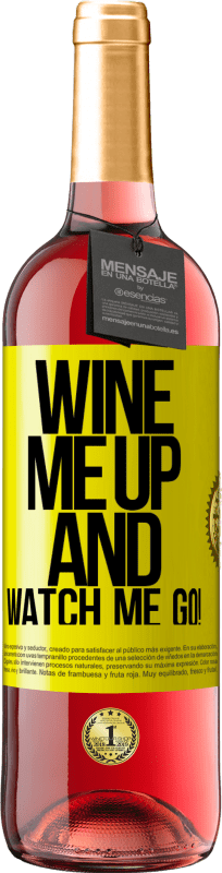 29,95 € | Rosé Wine ROSÉ Edition Wine me up and watch me go! Yellow Label. Customizable label Young wine Harvest 2023 Tempranillo
