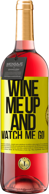 29,95 € | Roséwein ROSÉ Ausgabe Wine me up and watch me go! Gelbes Etikett. Anpassbares Etikett Junger Wein Ernte 2023 Tempranillo