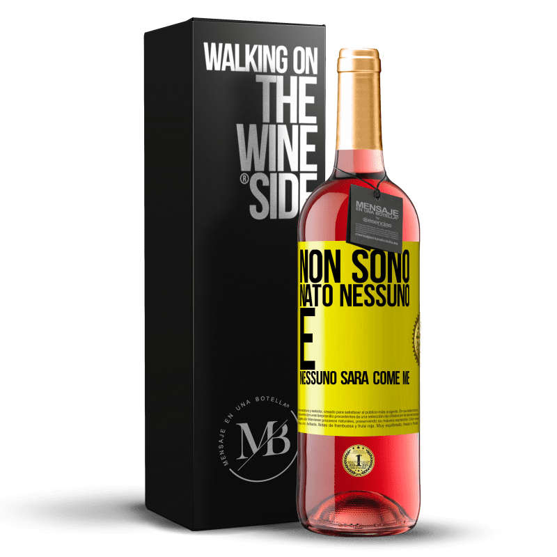 29,95 € Spedizione Gratuita | Vino rosato Edizione ROSÉ Non sono nato nessuno. E nessuno sarà come me Etichetta Gialla. Etichetta personalizzabile Vino giovane Raccogliere 2025 Tempranillo