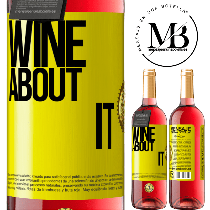 24,95 € Free Shipping | Rosé Wine ROSÉ Edition Wine about it Yellow Label. Customizable label Young wine Harvest 2021 Tempranillo