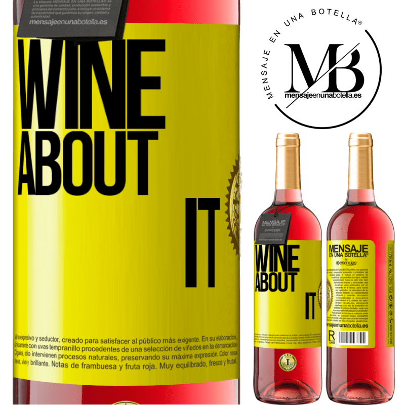 29,95 € Free Shipping | Rosé Wine ROSÉ Edition Wine about it Yellow Label. Customizable label Young wine Harvest 2024 Tempranillo