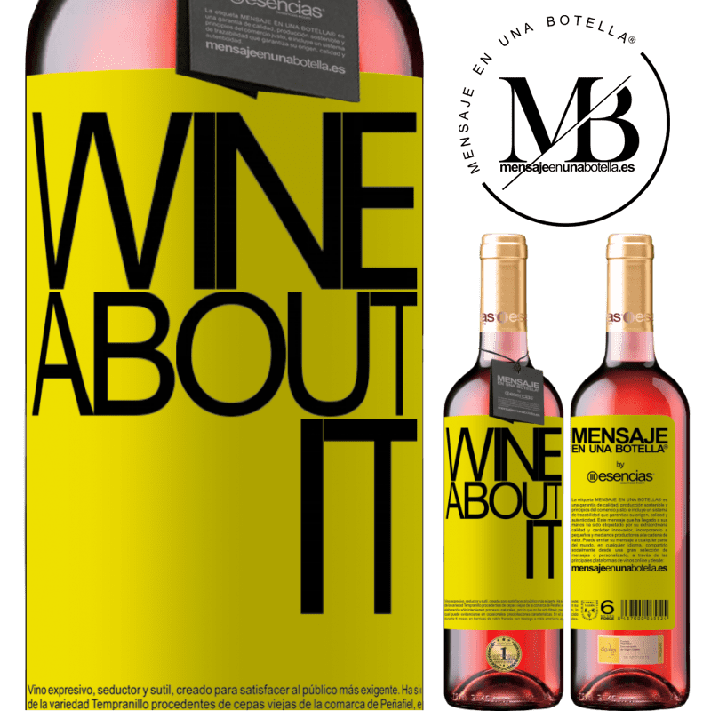 «Wine about it» Издание ROSÉ