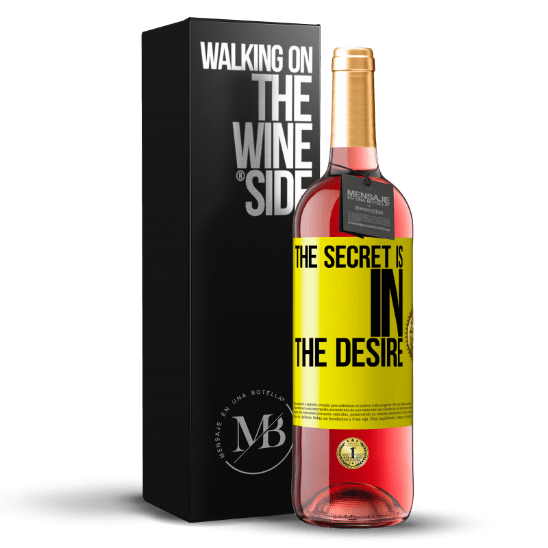 29,95 € Free Shipping | Rosé Wine ROSÉ Edition The secret is in the desire Yellow Label. Customizable label Young wine Harvest 2025 Tempranillo
