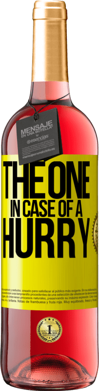 29,95 € | ロゼワイン ROSÉエディション The one in case of a hurry 黄色のラベル. カスタマイズ可能なラベル 若いワイン 収穫 2023 Tempranillo