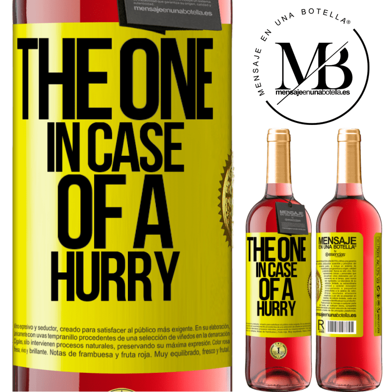24,95 € Free Shipping | Rosé Wine ROSÉ Edition The one in case of a hurry Yellow Label. Customizable label Young wine Harvest 2021 Tempranillo