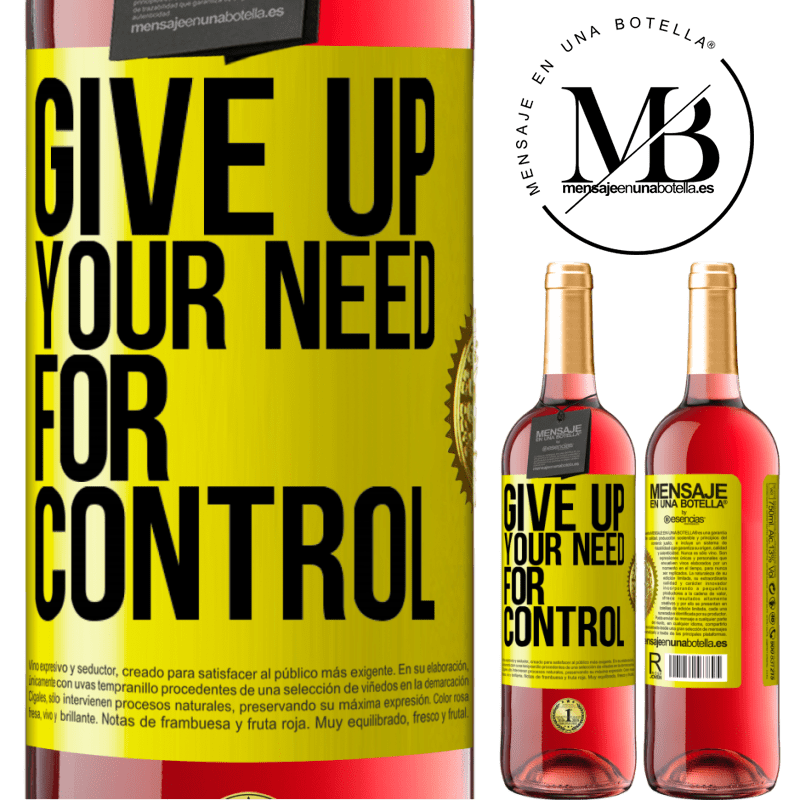 29,95 € Free Shipping | Rosé Wine ROSÉ Edition Give up your need for control Yellow Label. Customizable label Young wine Harvest 2021 Tempranillo