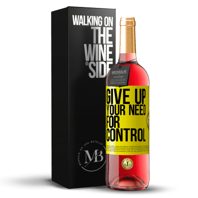 «Give up your need for control» Edição ROSÉ