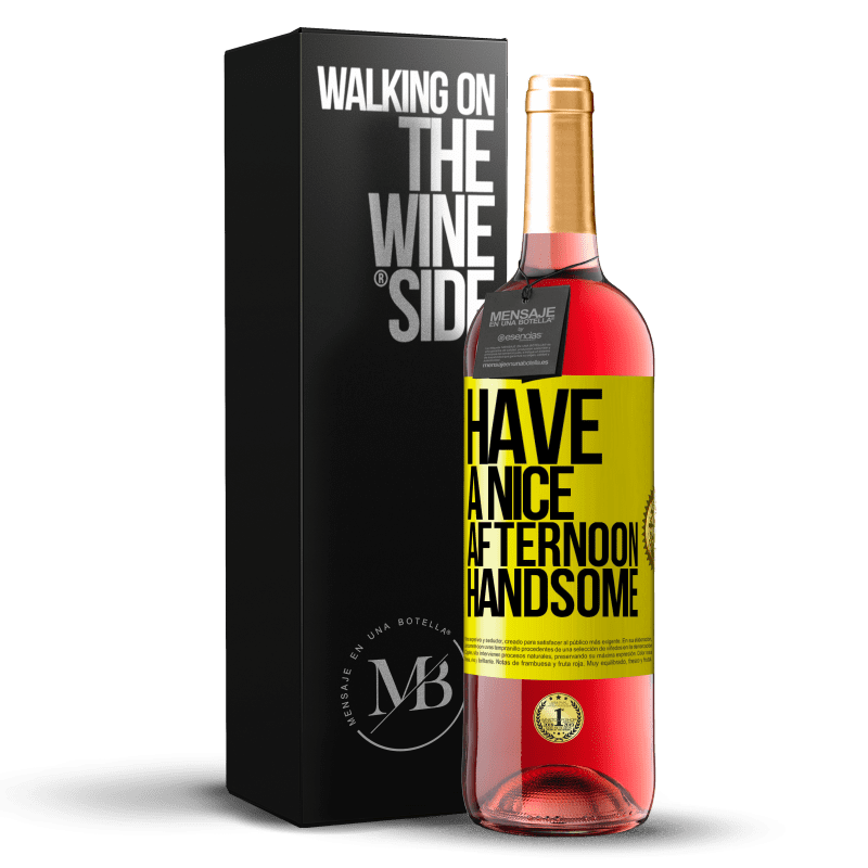 29,95 € Free Shipping | Rosé Wine ROSÉ Edition Have a nice afternoon, handsome Yellow Label. Customizable label Young wine Harvest 2023 Tempranillo
