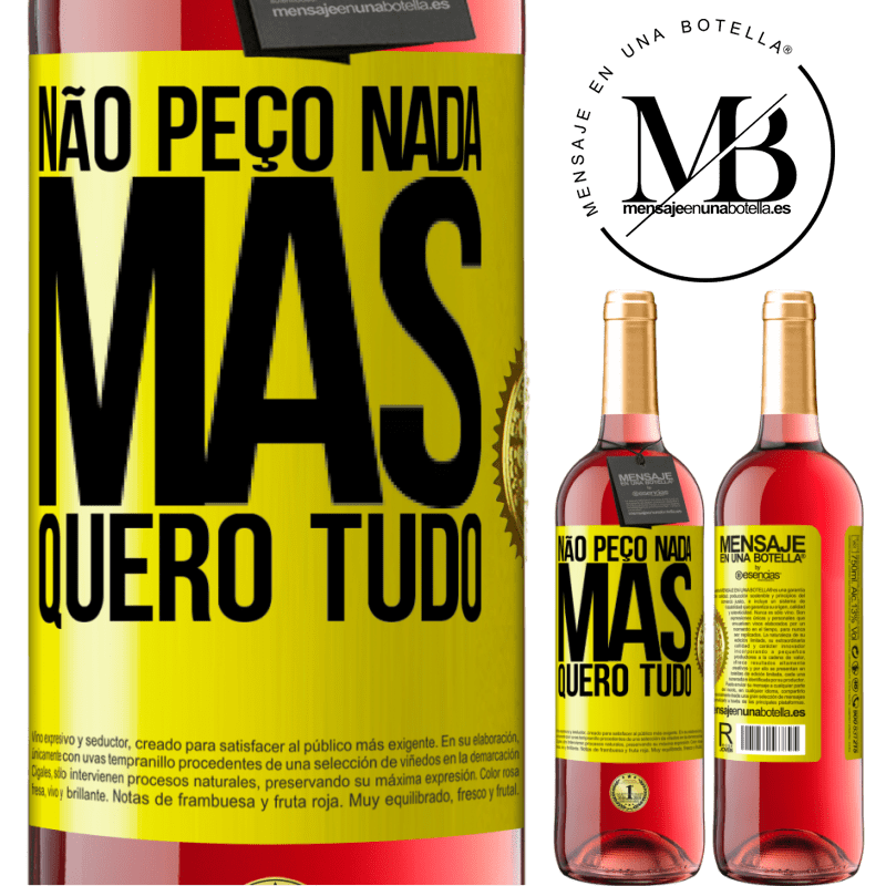 29,95 € Envio grátis | Vinho rosé Edição ROSÉ Não peço nada, mas quero tudo Etiqueta Amarela. Etiqueta personalizável Vinho jovem Colheita 2024 Tempranillo