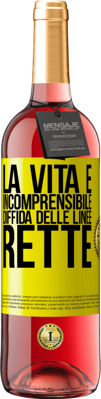 29,95 € | Vino rosato Edizione ROSÉ La vita è incomprensibile, diffida delle linee rette Etichetta Gialla. Etichetta personalizzabile Vino giovane Raccogliere 2025 Tempranillo