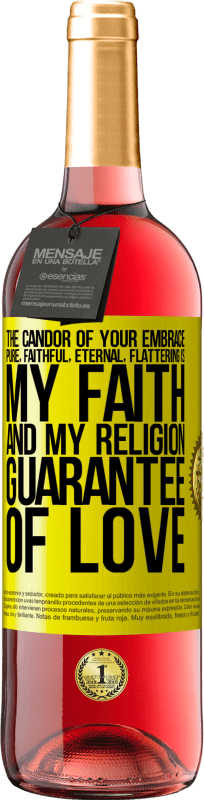 29,95 € | Rosé Wine ROSÉ Edition The candor of your embrace, pure, faithful, eternal, flattering, is my faith and my religion, guarantee of love Yellow Label. Customizable label Young wine Harvest 2024 Tempranillo