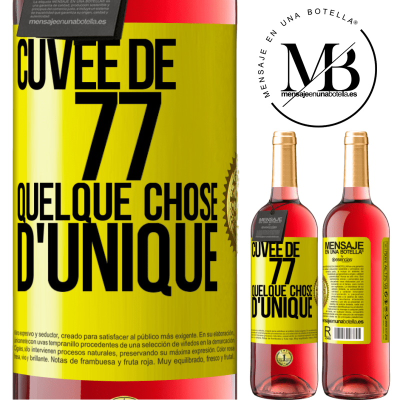 29,95 € Envoi gratuit | Vin rosé Édition ROSÉ Cuvée de 77, quelque chose d'unique Étiquette Jaune. Étiquette personnalisable Vin jeune Récolte 2024 Tempranillo