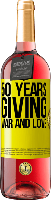 «戦争と愛を与える50年» ROSÉエディション