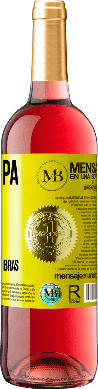 «Ser guapa no es fácil, pero te acostumbras» Edición ROSÉ