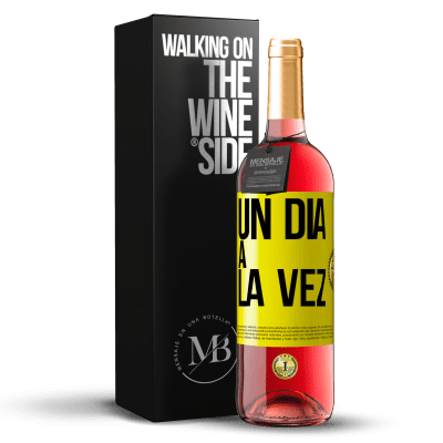 «Un día a la vez» Edición ROSÉ