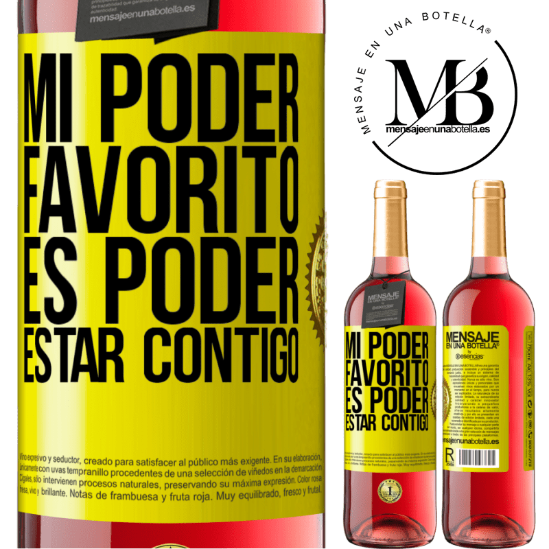 29,95 € Envío gratis | Vino Rosado Edición ROSÉ Mi poder favorito es poder estar contigo Etiqueta Amarilla. Etiqueta personalizable Vino joven Cosecha 2023 Tempranillo