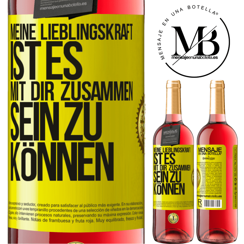 29,95 € Kostenloser Versand | Roséwein ROSÉ Ausgabe Meine Lieblingskraft ist es, mit dir zusammen sein zu können Gelbes Etikett. Anpassbares Etikett Junger Wein Ernte 2025 Tempranillo