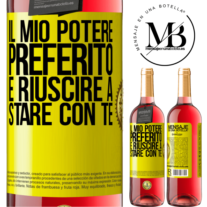 29,95 € Spedizione Gratuita | Vino rosato Edizione ROSÉ Il mio potere preferito è riuscire a stare con te Etichetta Gialla. Etichetta personalizzabile Vino giovane Raccogliere 2023 Tempranillo