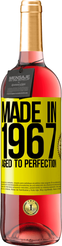 29,95 € 免费送货 | 桃红葡萄酒 ROSÉ版 1967年制造。陈年至完美 黄色标签. 可自定义的标签 青年酒 收成 2025 Tempranillo