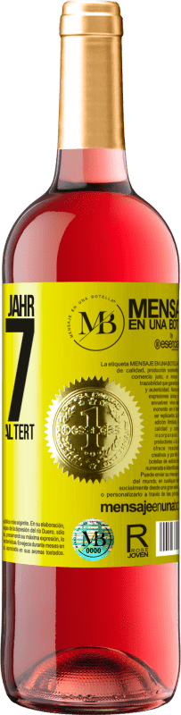 «Hergestellt im Jahr 1967. Bis zur Perfektion gealtert» ROSÉ Ausgabe
