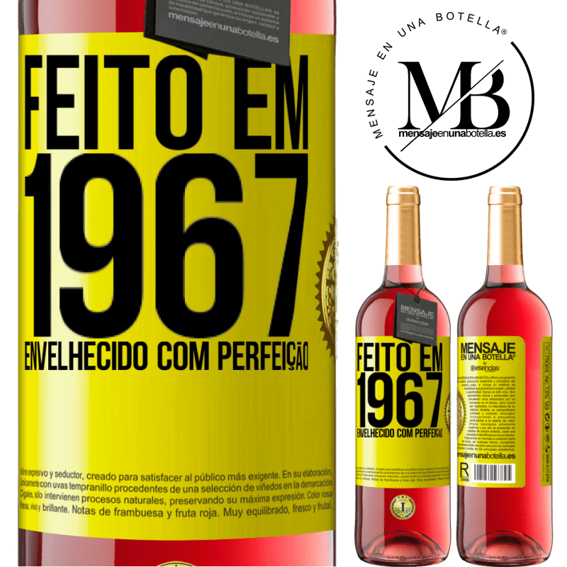 29,95 € Envio grátis | Vinho rosé Edição ROSÉ Feito em 1967. Envelhecido com perfeição Etiqueta Amarela. Etiqueta personalizável Vinho jovem Colheita 2024 Tempranillo