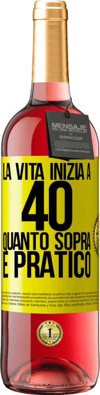 29,95 € | Vino rosato Edizione ROSÉ La vita inizia a 40 anni. Quanto sopra è pratico Etichetta Gialla. Etichetta personalizzabile Vino giovane Raccogliere 2023 Tempranillo