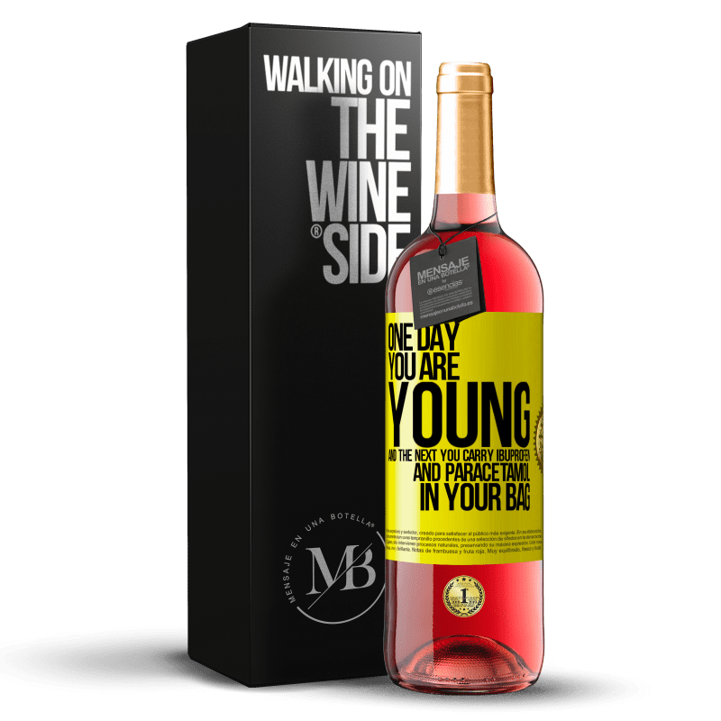 29,95 € Free Shipping | Rosé Wine ROSÉ Edition One day you are young and the next you carry ibuprofen and paracetamol in your bag Yellow Label. Customizable label Young wine Harvest 2023 Tempranillo