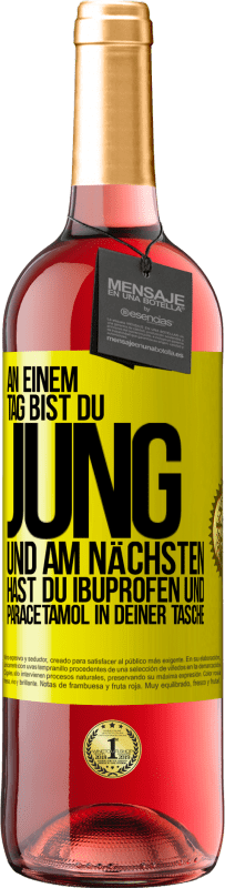 «An einem Tag bist du jung und am nächsten hast du Ibuprofen und Paracetamol in deiner Tasche» ROSÉ Ausgabe