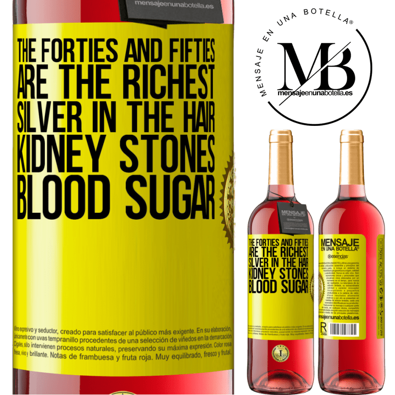 29,95 € Free Shipping | Rosé Wine ROSÉ Edition The forties and fifties are the richest. Silver in the hair, kidney stones, blood sugar Yellow Label. Customizable label Young wine Harvest 2021 Tempranillo