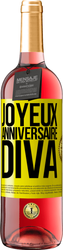29,95 € | Vin rosé Édition ROSÉ Joyeux anniversaire, Diva Étiquette Jaune. Étiquette personnalisable Vin jeune Récolte 2025 Tempranillo