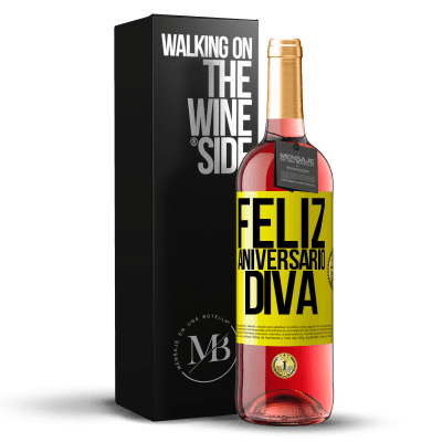 «Feliz aniversário Diva» Edição ROSÉ