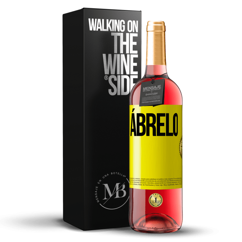 29,95 € Envío gratis | Vino Rosado Edición ROSÉ Ábrelo Etiqueta Amarilla. Etiqueta personalizable Vino joven Cosecha 2024 Tempranillo