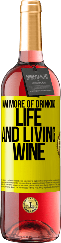 Free Shipping | Rosé Wine ROSÉ Edition I am more of drinking life and living wine Yellow Label. Customizable label Young wine Harvest 2023 Tempranillo