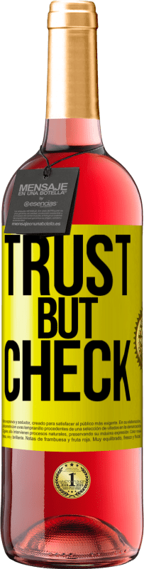 29,95 € | Rosé Wine ROSÉ Edition Trust, but check Yellow Label. Customizable label Young wine Harvest 2023 Tempranillo
