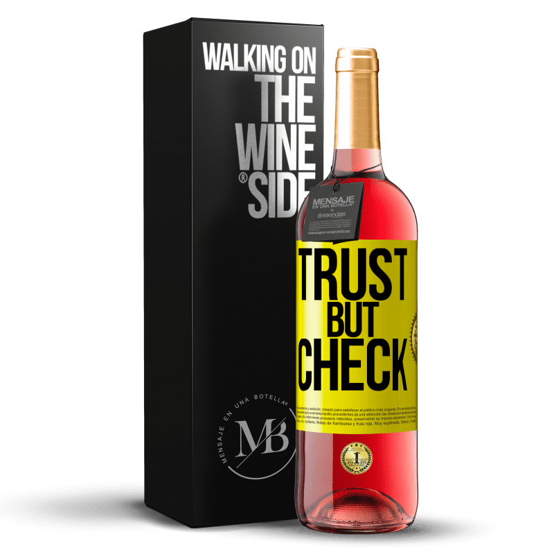 29,95 € Бесплатная доставка | Розовое вино Издание ROSÉ Доверяй, но проверяй Желтая этикетка. Настраиваемая этикетка Молодое вино Урожай 2023 Tempranillo