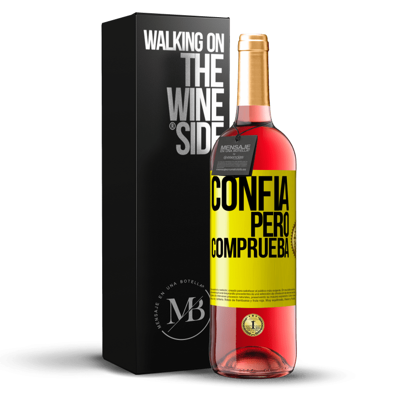 29,95 € Envío gratis | Vino Rosado Edición ROSÉ Confía, pero comprueba Etiqueta Amarilla. Etiqueta personalizable Vino joven Cosecha 2023 Tempranillo