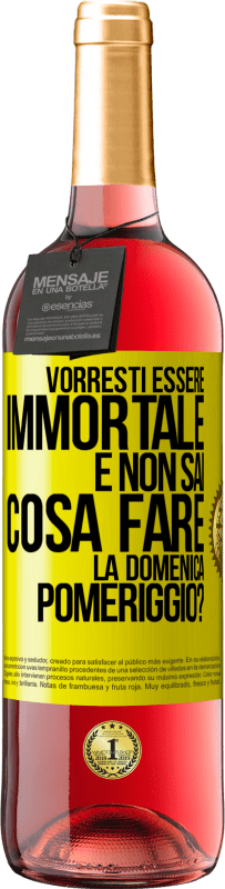 29,95 € | Vino rosato Edizione ROSÉ Vorresti essere immortale e non sai cosa fare la domenica pomeriggio? Etichetta Gialla. Etichetta personalizzabile Vino giovane Raccogliere 2025 Tempranillo