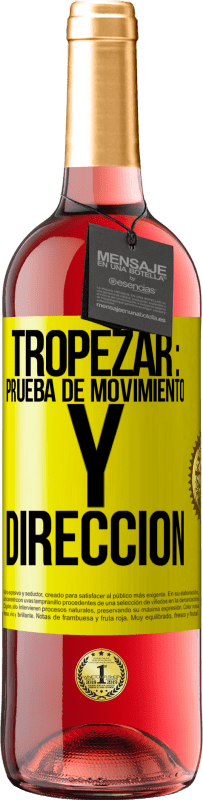 Envío gratis | Vino Rosado Edición ROSÉ Tropezar: prueba de movimiento y dirección Etiqueta Amarilla. Etiqueta personalizable Vino joven Cosecha 2023 Tempranillo