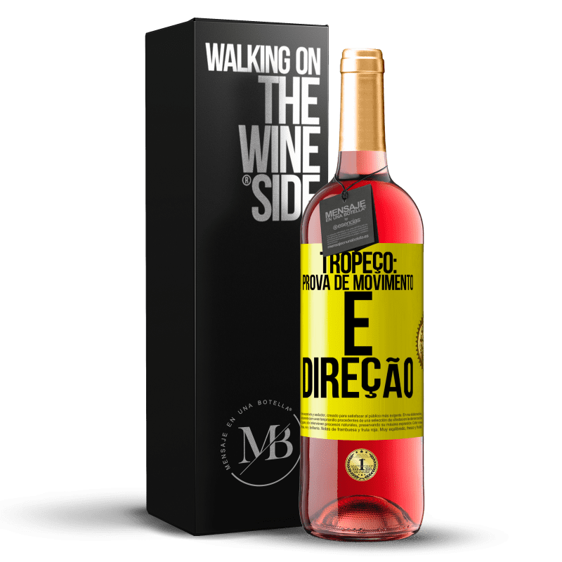 29,95 € Envio grátis | Vinho rosé Edição ROSÉ Tropeço: prova de movimento e direção Etiqueta Amarela. Etiqueta personalizável Vinho jovem Colheita 2023 Tempranillo