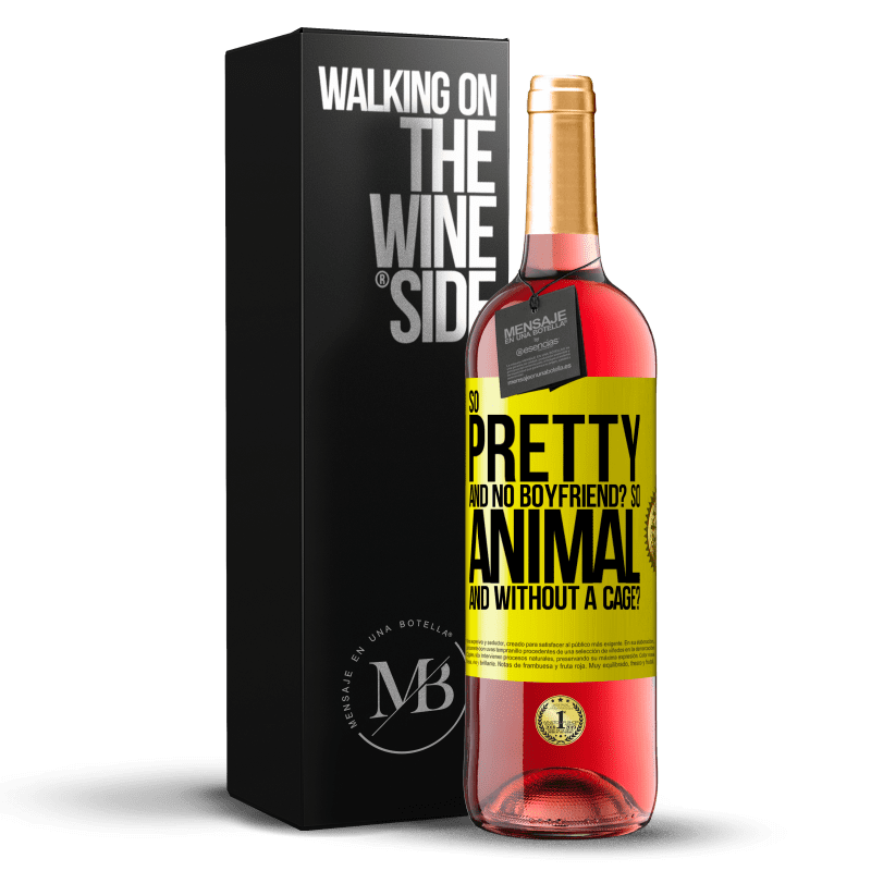29,95 € Free Shipping | Rosé Wine ROSÉ Edition So pretty and no boyfriend? So animal and without a cage? Yellow Label. Customizable label Young wine Harvest 2023 Tempranillo