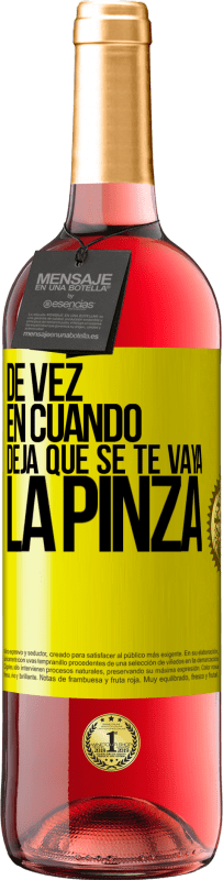 29,95 € | Vino Rosado Edición ROSÉ De vez en cuando deja que se te vaya la pinza Etiqueta Amarilla. Etiqueta personalizable Vino joven Cosecha 2025 Tempranillo